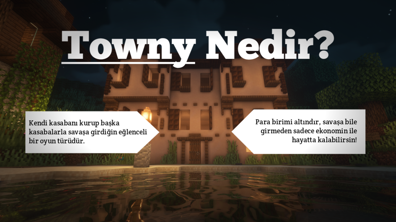TOWNY NEDİR.png